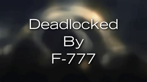 deadlocked f 777 1 hour.